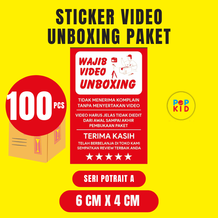 100 PCS - STICKER WAJIB VIDEO UNBOXING BEST SELLER UKURAN 6 X 4 CM