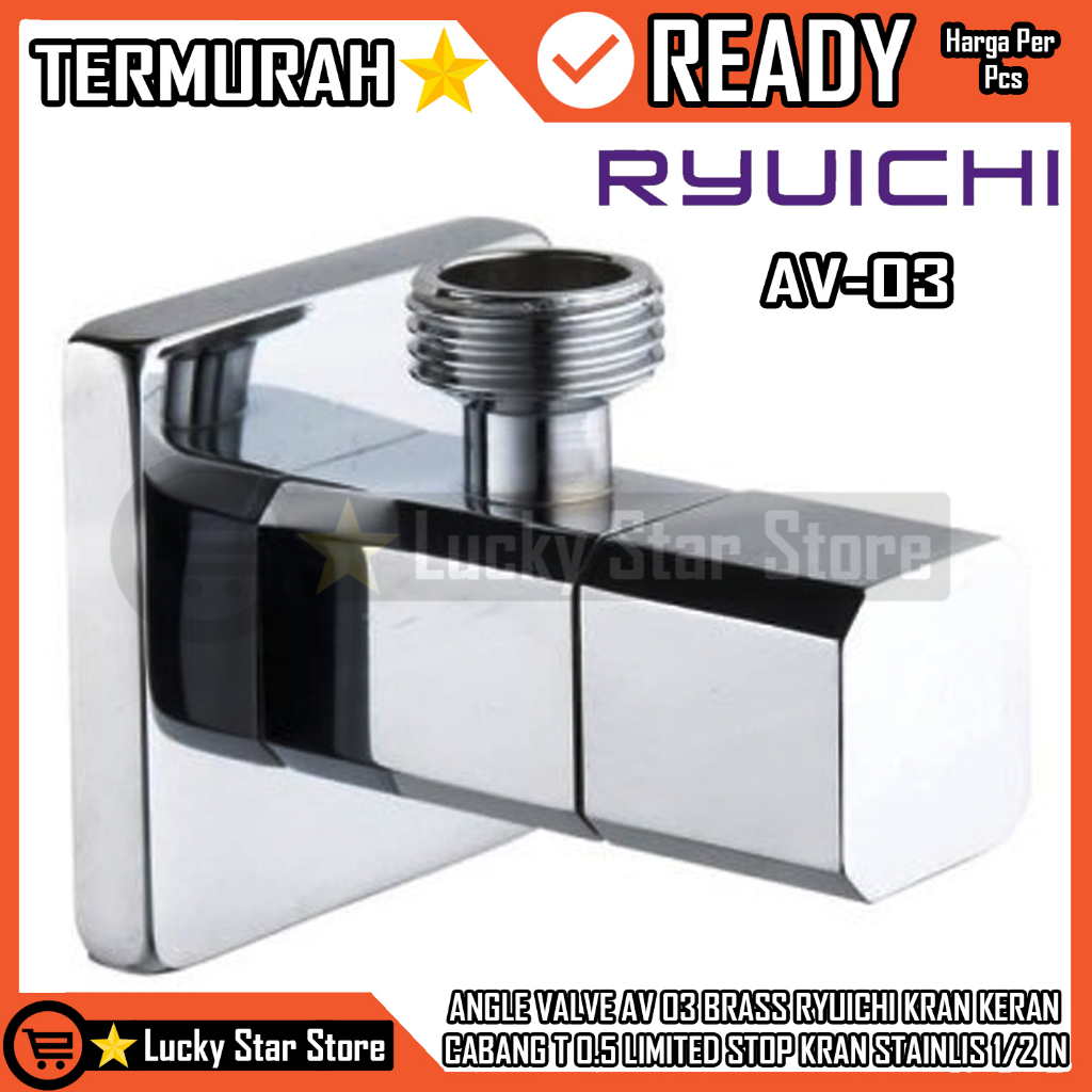 KRAN T  CABANG ANGLE VALVE AV - 03 BRASS RYUICHI - KRAN CABANG T 0.5 LIMITED RYUICHI AV 03 KRAN CABA