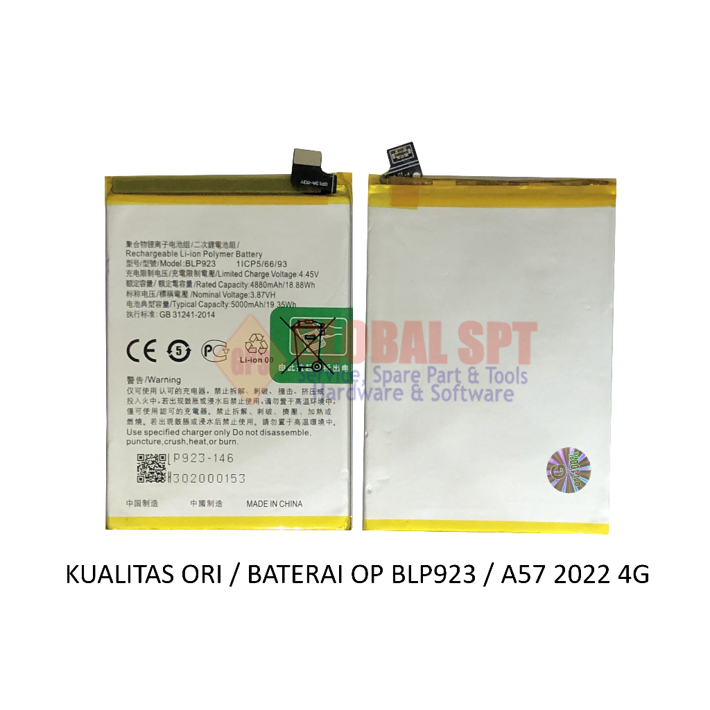 KUALITAS ORI / BATERAI OPPO BLP923 / BATRE A57 2022 4G / BATERE