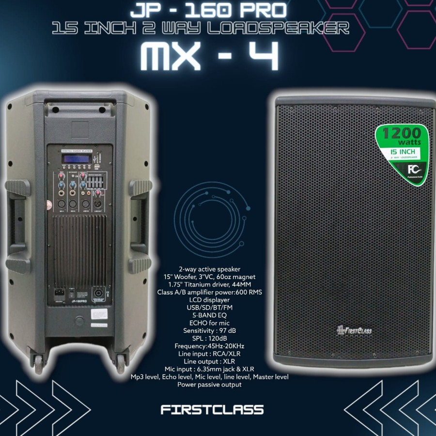 Speaker Aktif Firstclass JP16PRO MX4 JP 16 PRO MX4 15''Original