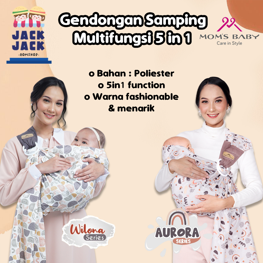 Moms Baby Gendongan Samping Multifungsi 5 in 1 Aurora Wilona Series | Moms Baby Gendongan Bayi Slingrider Aurora Wilona Series