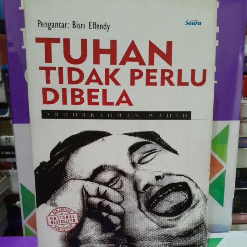 

tuhan tidak perlu dibela abdurrahman wahid