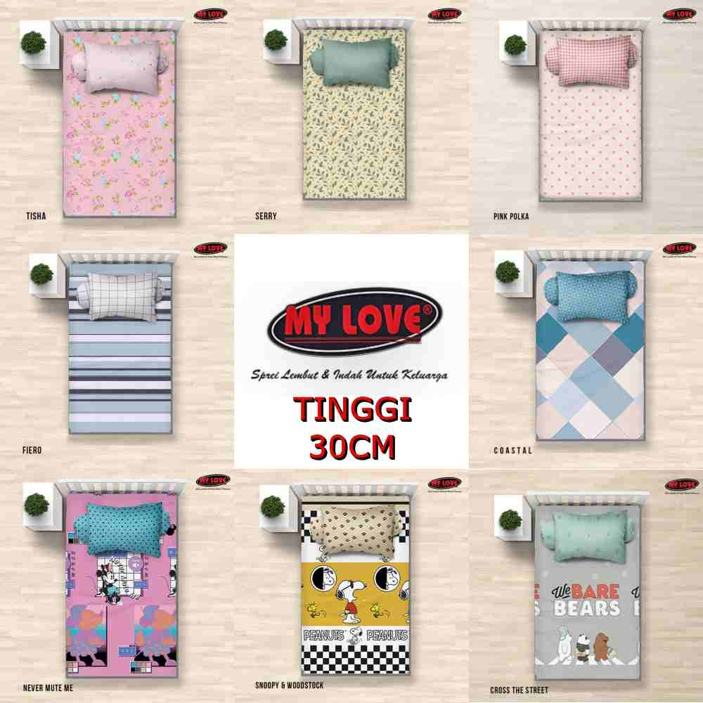 MY LOVE - Sprei Single T30 (120x200) tinggi 30 Terlaris pilihan