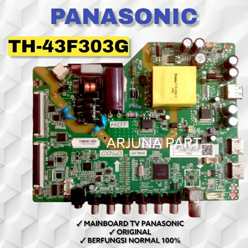 MAINBOARD TV PANASONIC TH-43F303G / MB TV PANASONIC TH-43F303G / MESIN TV PANASONIC TH-43F303G / MOD