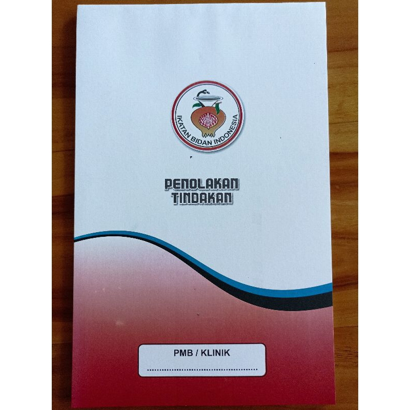 

BUKU LEMBAR PENOLAKAN TINDAKAN