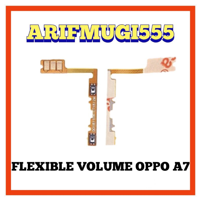 FLEXIBLE FLEXIBEL FLEKSIBEL POWER VOLUME OPPO A7 ORIGINAL