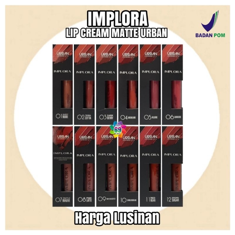 LIP CREAM IMPLORA URBAN NUDE BPOM (Lusinan)