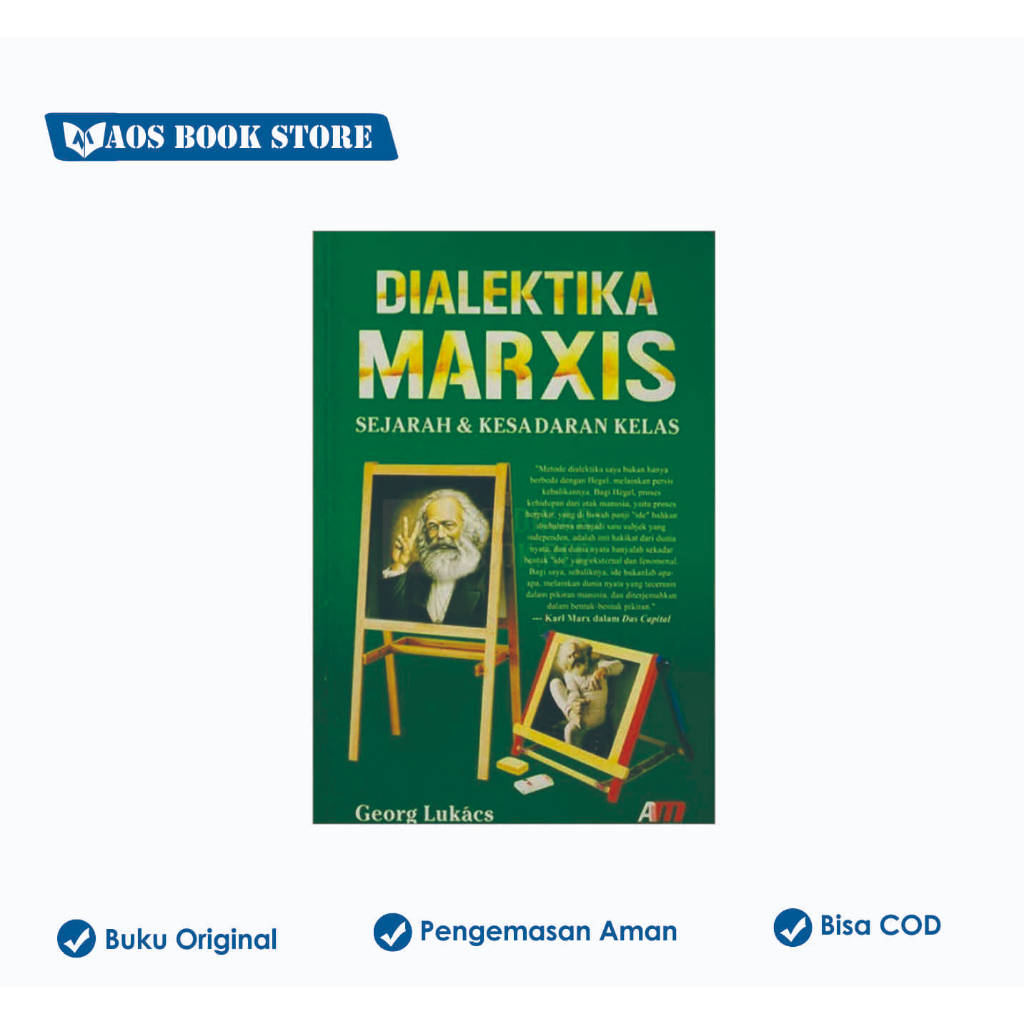 Dialektika Marxis : Sejarah & Kesadaran Kelas - Arruzz Media