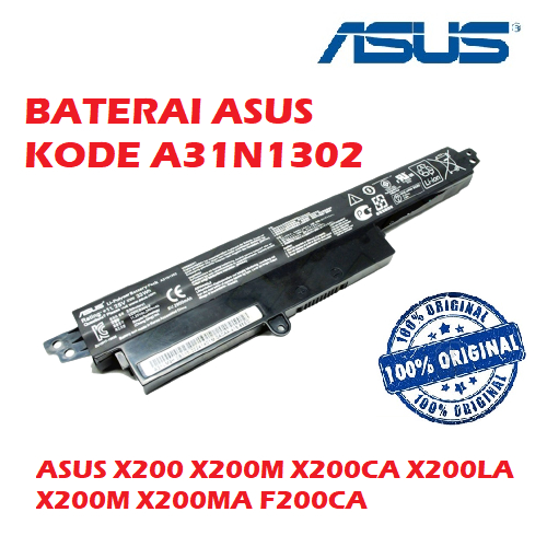 ORIGINAL BATERAI ASUS X200 X200M X200CA X200LA X200M X200MA F200CA KODE A31N1302