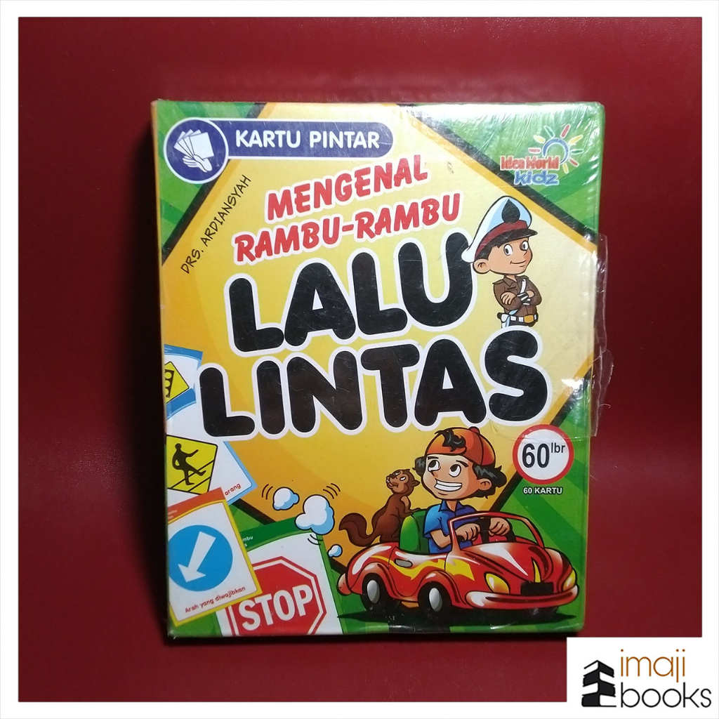Kartu Pintar Mengenal Rambu-rambu Lalu Lintas by Drs. Ardiansyah