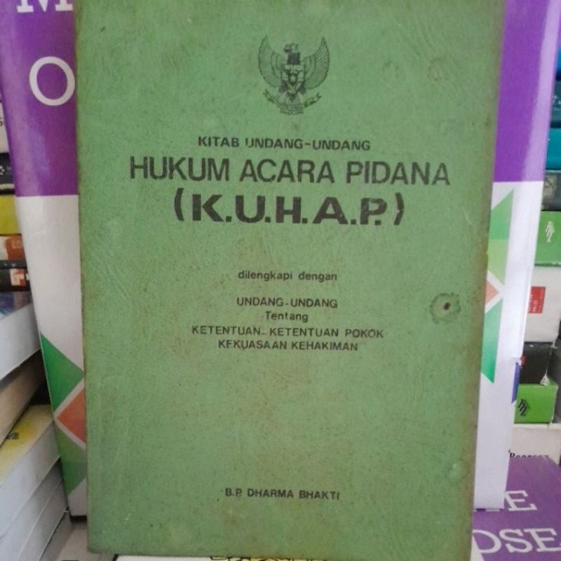 

hukum acara pidana K.U.H.A.P DHARMA BHAKTI