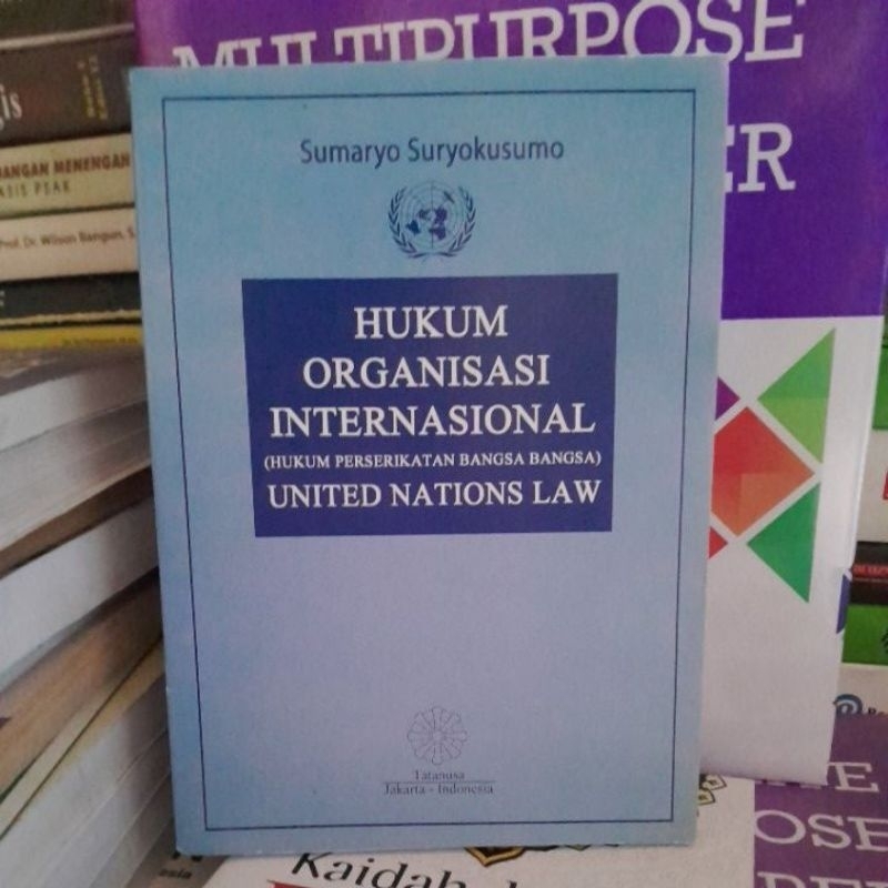 

hukum organisasi internasional sumaryo suryokusumo