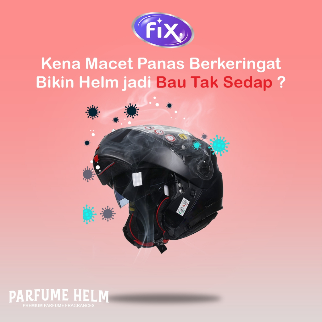 FIX - Parfume Helm Penghilang Bau dan Anti Bacterial /Helm Anti Bau 100ml