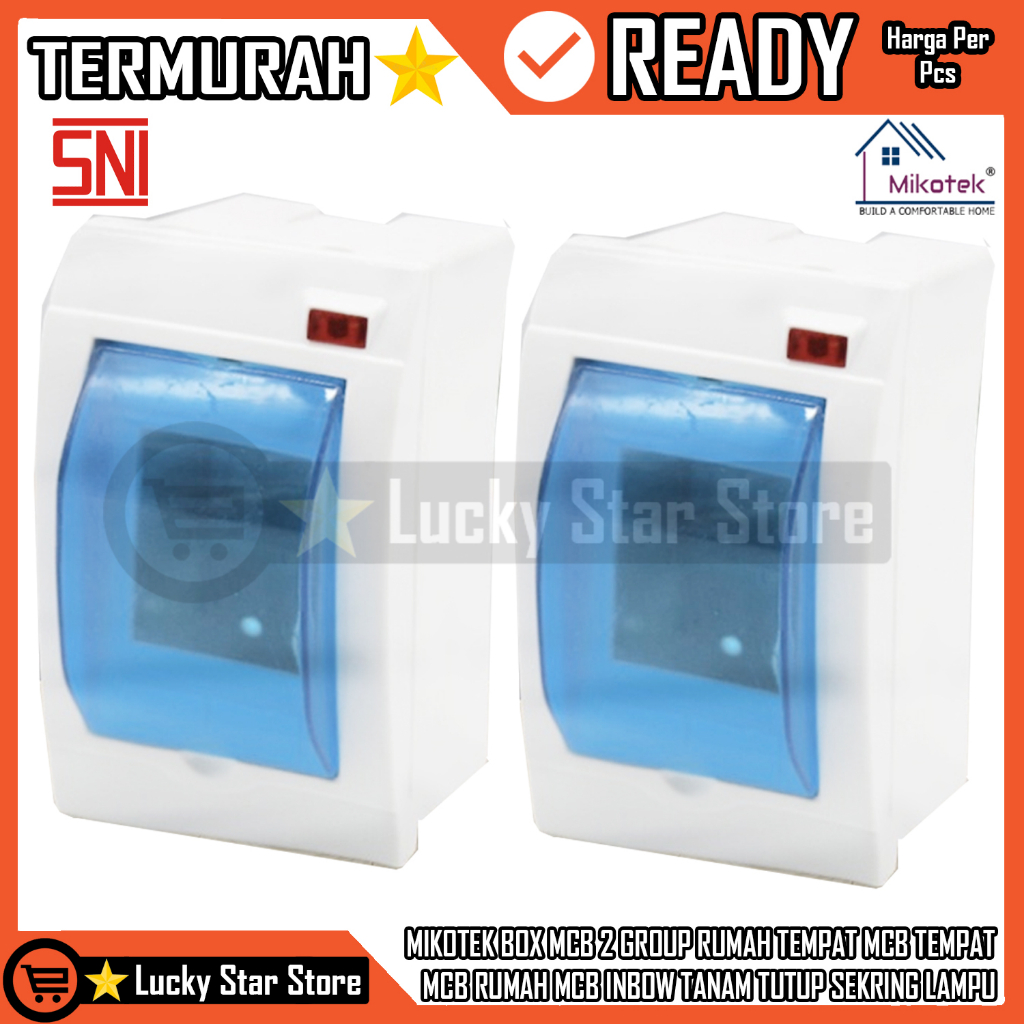 MIKOTEK BOX MCB 2 GROUP SNI OUT BOW NICHI/RUMAH TEMPAT MCB TEMPAT MCB RUMAH MCB INBOW TANAM TUTUP TR