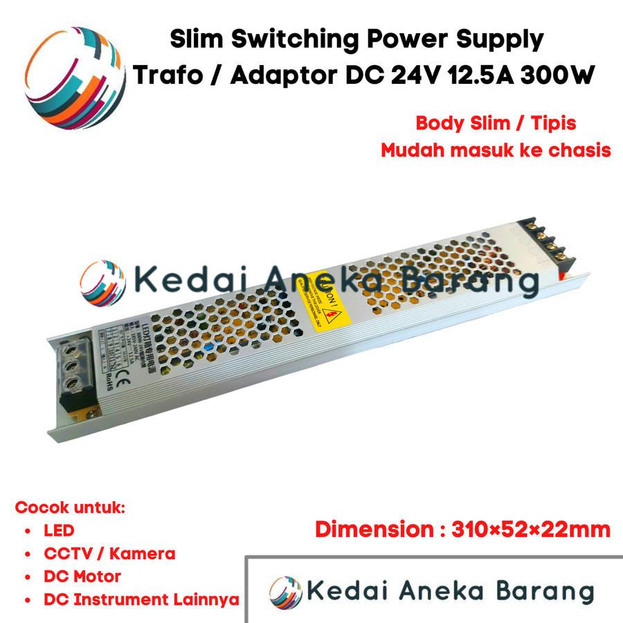 Slim Power Supply Tipis Trafo 24V 12.5A 300W 24 Volt 12.5 Ampere