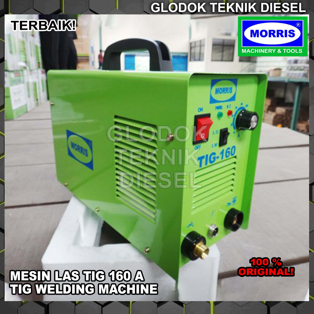 Morris Mesin Las TIG 160 A Ampere 1 Phase Welding Machine TIG160 ORIGINAL TERBAIK
