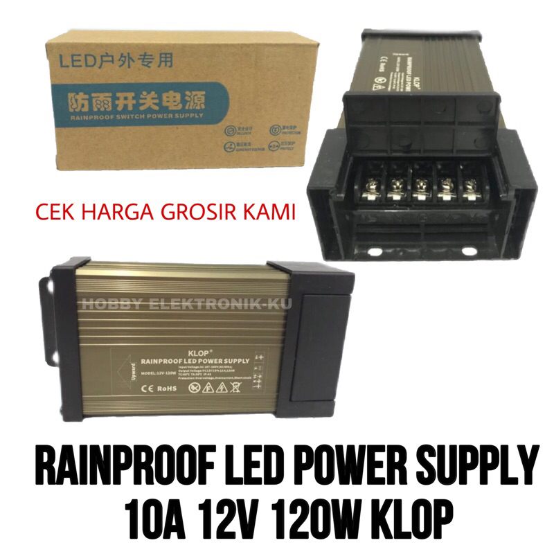 RAINPROOF LED POWER SUPPLY 10A 12V 120WATT KLOP