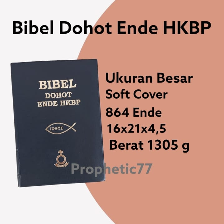 Bibel Dohot Ende HKBP Besar Soft Cover Buku Bible Suplemen 864 Nyanyian Lagu Pujian