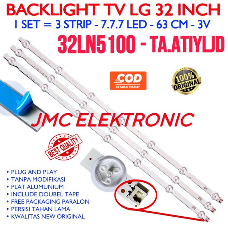 BACKLIGHT TV LED LG 32 INCH 32LB530A 32LA6130 32LN5100-TA.ATIYLJD LAMPU LED BL 32IN 32 INC 7K 3V