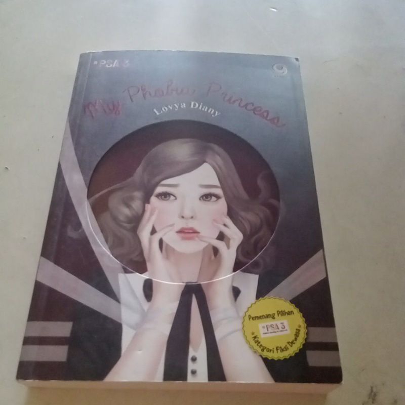 Novel  my Phobia Princess by Lovya Diany