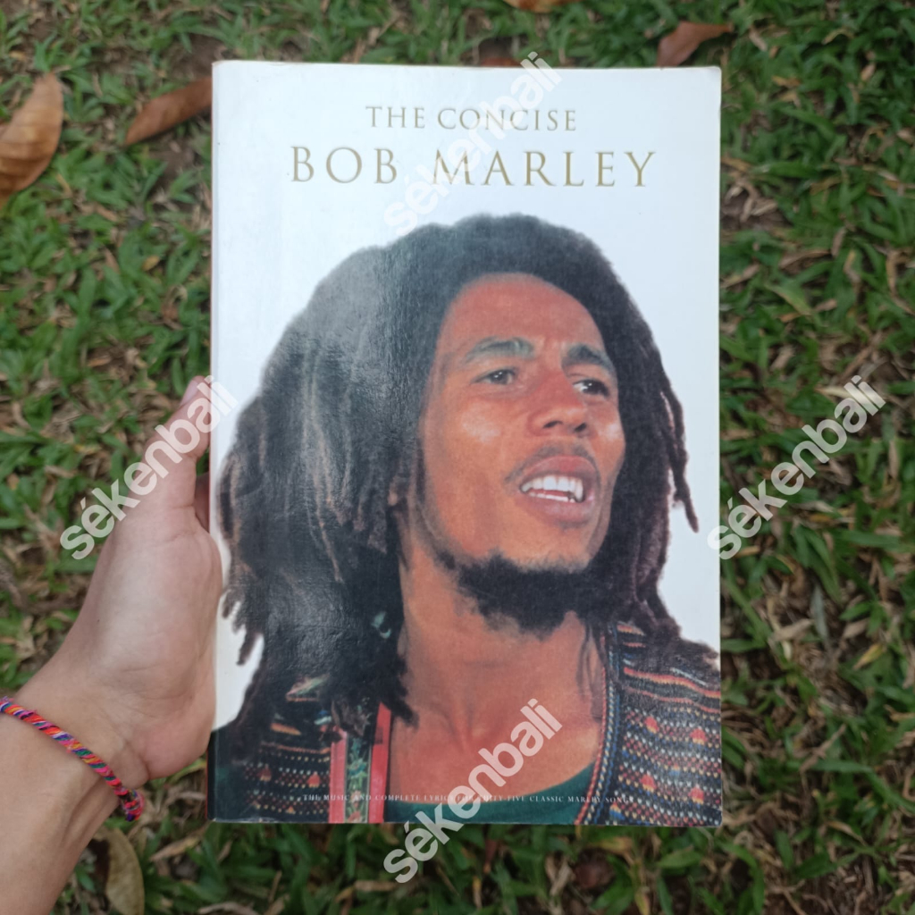 Buku Chord Musik Klasik The Concise Bob Marley - Buku Lagu - Kumpulan Chord Reggae