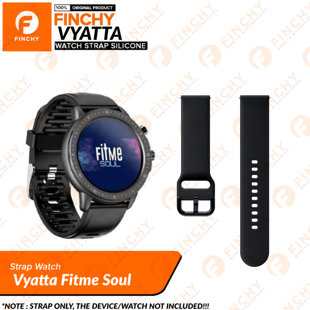 Finchy Silicone Strap for Vyatta Fitme Soul Smartwatch Replacement Rubber Wristband tali jam
