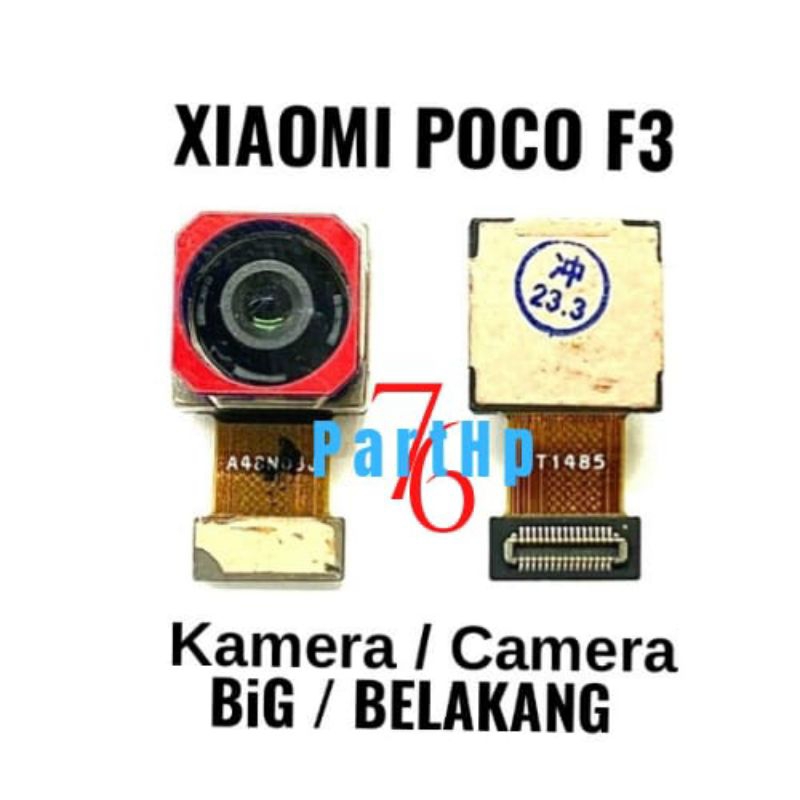 Kamera Belakang Xiaomi Redmi Poco F3 - Camera Big