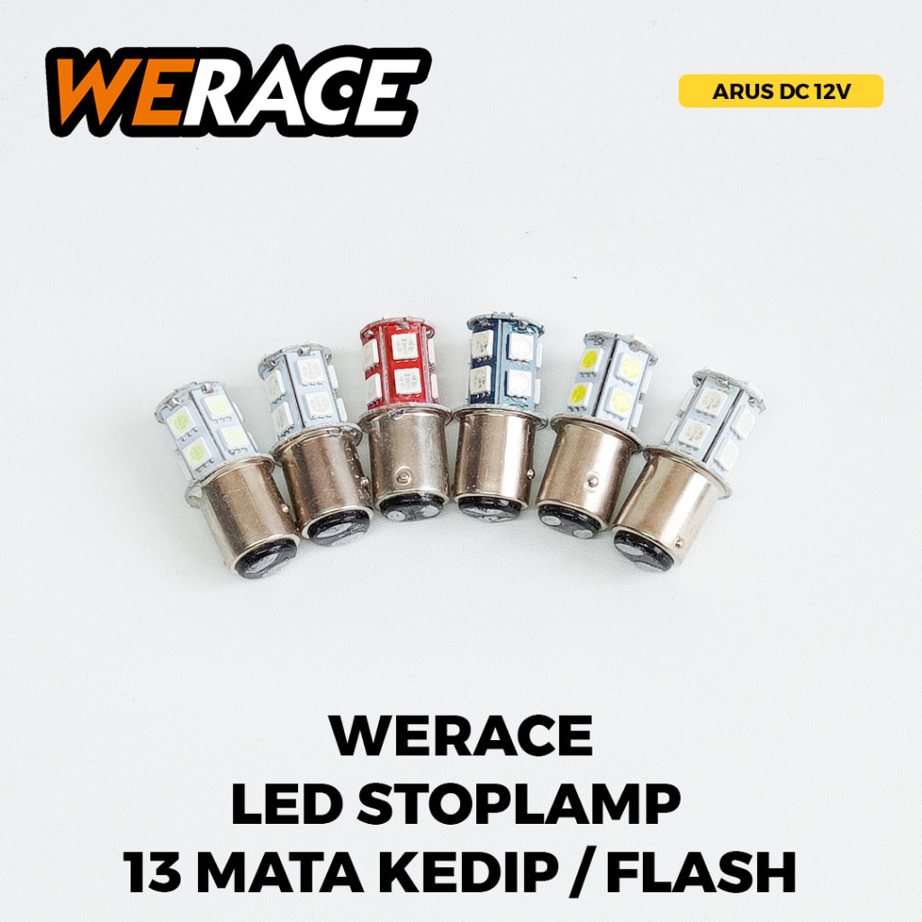 [WERACE] LAMPU STOP LED MODEL JAGUNG 13 MATA FLASHING KEDIP / HARGA PER BIJI