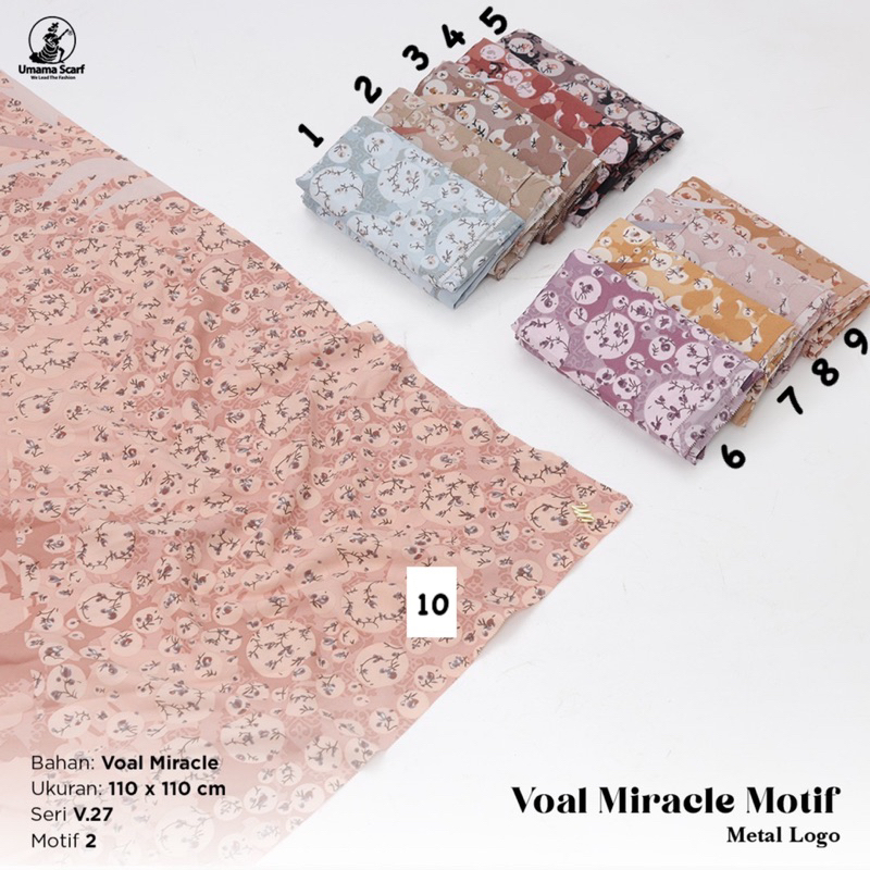 PART 1 (V.27) SEGIEMPAT VOAL MIRACLE MOTIF ICON METAL LOGO UMAMA SCARF