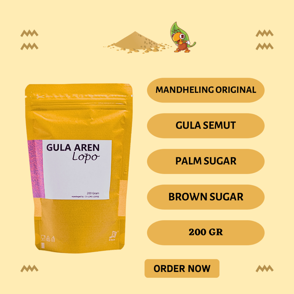 

Gula Semut Aren LOPO Mandheling Coffee 200 gr