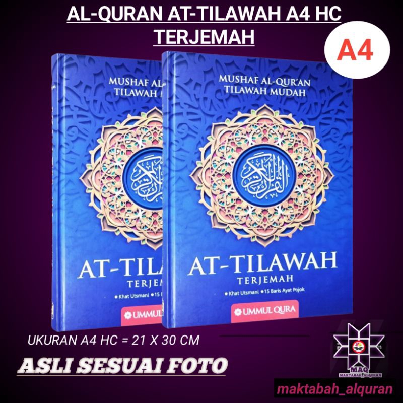 AL-QURAN AT-TILAWAH A4 HC TERJEMAH