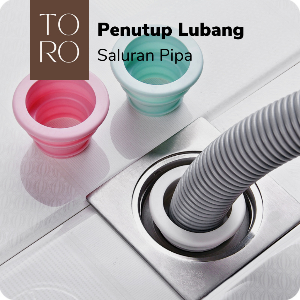 TORO - PENUTUP LUBANG SALURAN PIPA | ALAT CORONG PENUTUP SALURAN PIPA PEMBUANGAN AIR WASTAFEL ANTI B