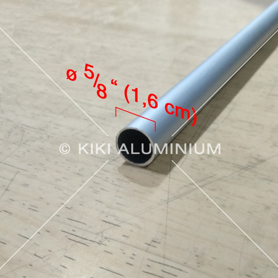 Pipa Aluminium - Diameter Luar 1,59 cm (5/8 Inch) - Tebal 1 mm - Diameter dalam sekitar 1,39 cm - Pa