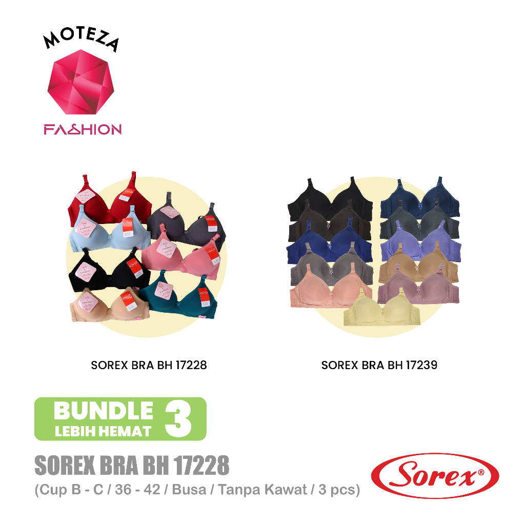 ISI 3 PCS Sorex Bra Wanita - BH 17228 ; BH 17239 - Busa Cup B- C / Tanpa Kawat