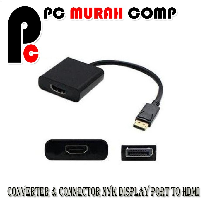 Connverter Display Port To HDTV Cable Female NYK