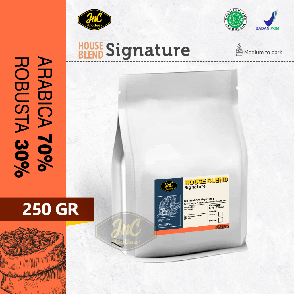 JnC House Blend Signature 250 Gr 70% Biji Kopi Arabica 30% Robusta For Kopi Susu Espresso Blend