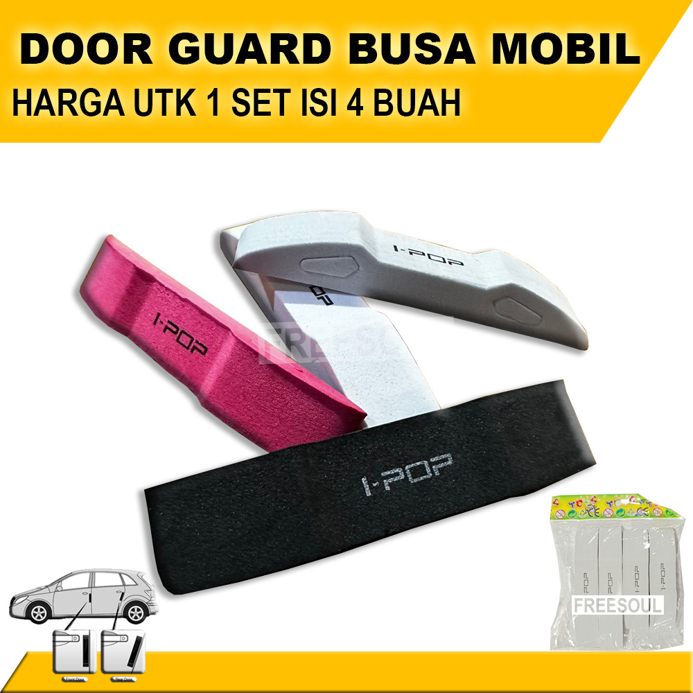 Door Guard BUSA IPOP - Pelindung PIntu Mobil Doorguard Eva Foam