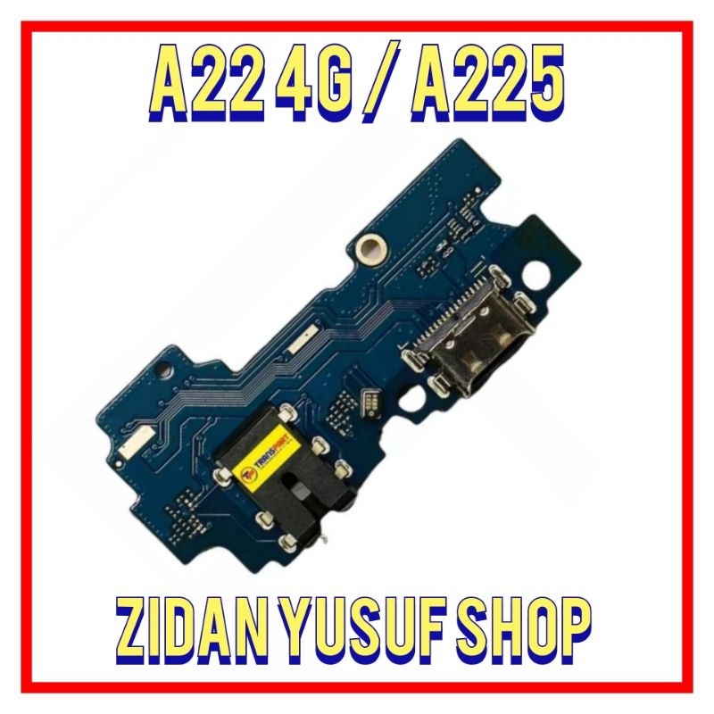 BOARD PAPAN KONEKTOR CONEKTOR CHARGER SAMSUNG A22 4G / A225 PLUG IN MIC