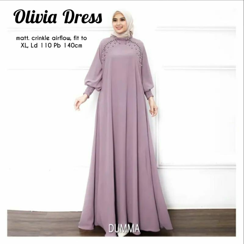 OLIVIA DRESS / IR FASHION /  MAXY / MODEL SPASSY / MODEL UWAIS / GAMIS RATU / TERMURAH /SYARI /TERLA
