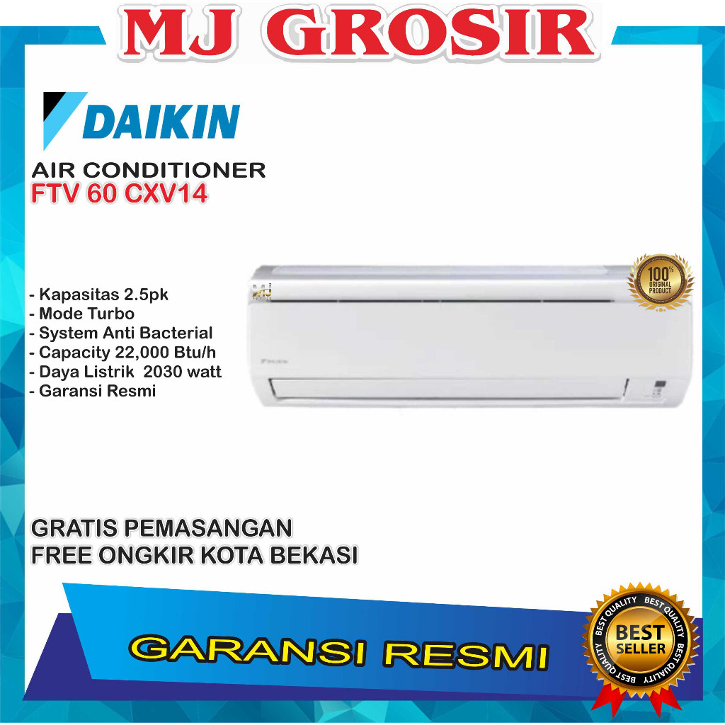 AC DAIKIN FTV 60 CXV14 2.5 PK + PASANG STANDARD MALAYSIA LOW WATT