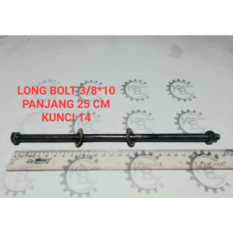 BAUT PANJANG 3/8 X 10" / LONG BOLT / BAUT BALOK KAYU / BAUT BLANDAR KUNCI 14 PANJANG 25 CM