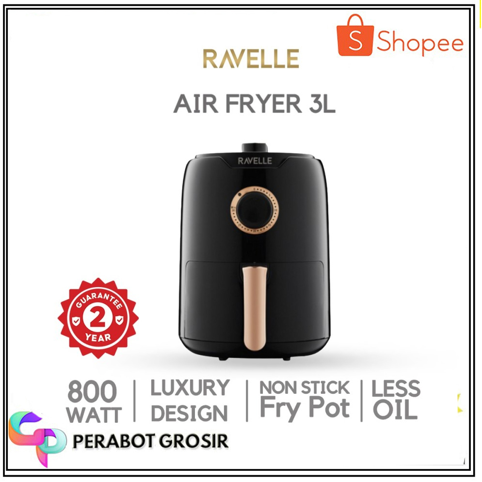 Air Fryer Ravelle - Digital Air Fryer - Mengoreng Tanpa Minyak