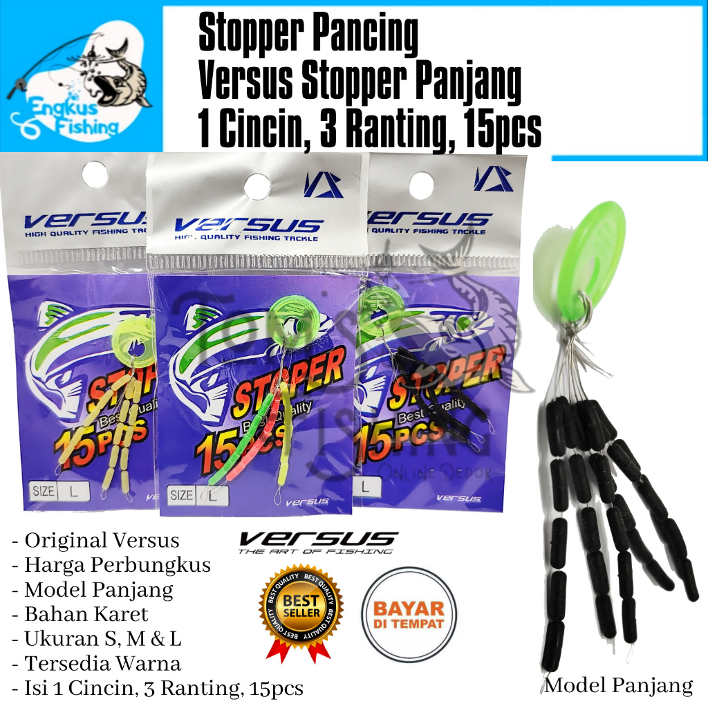 Stopper Pancing Versus Panjang Sosis S, M &amp; L  (1 Cincin, 3 Ranting, 15pcs) Perbungkus Murah - Engkus Fishing