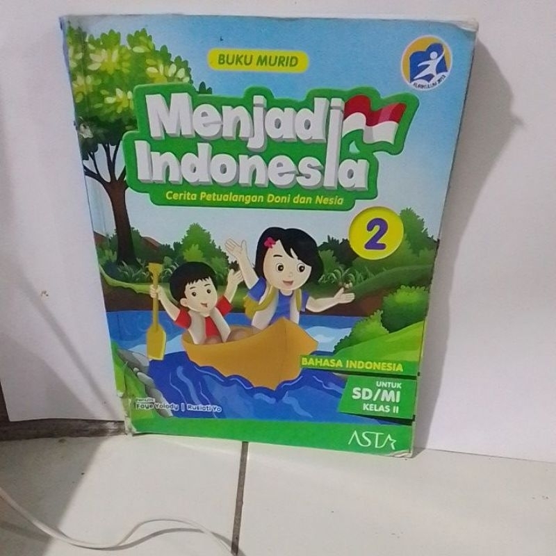 buku menjadi indonesia 2/buku murid menjadi indonesia 2 BEBAS CORETAN PEN