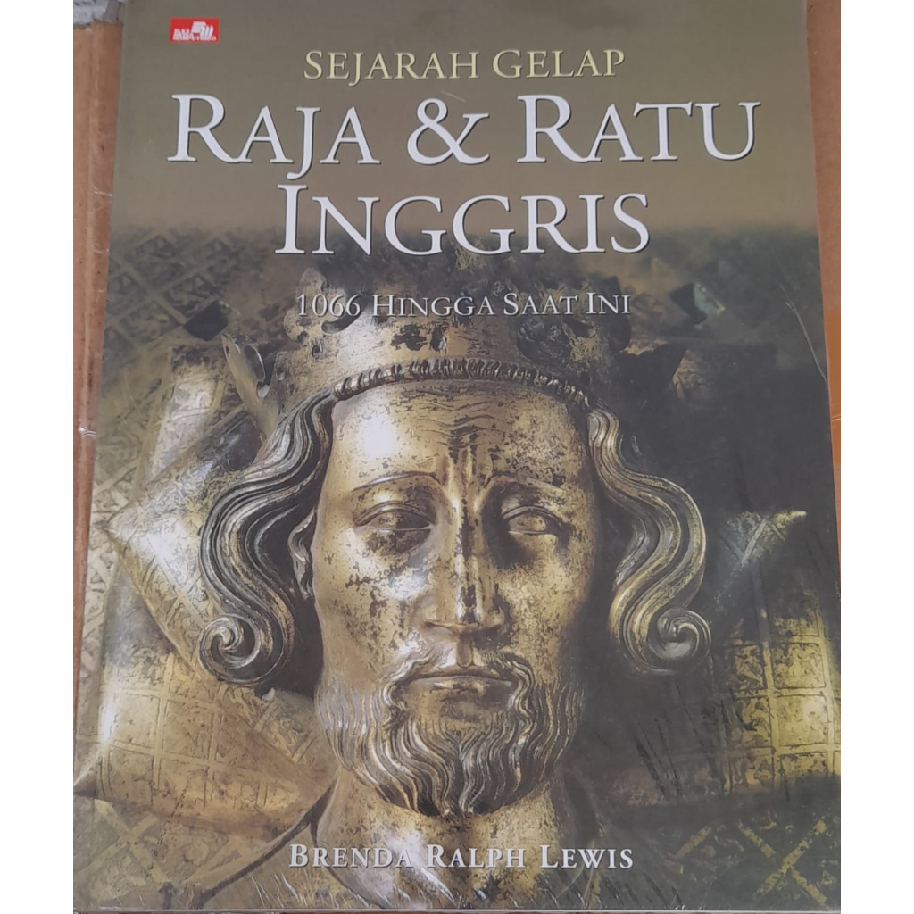 Sejarah Gelap Raja &amp; Ratu Inggris by Amber Books