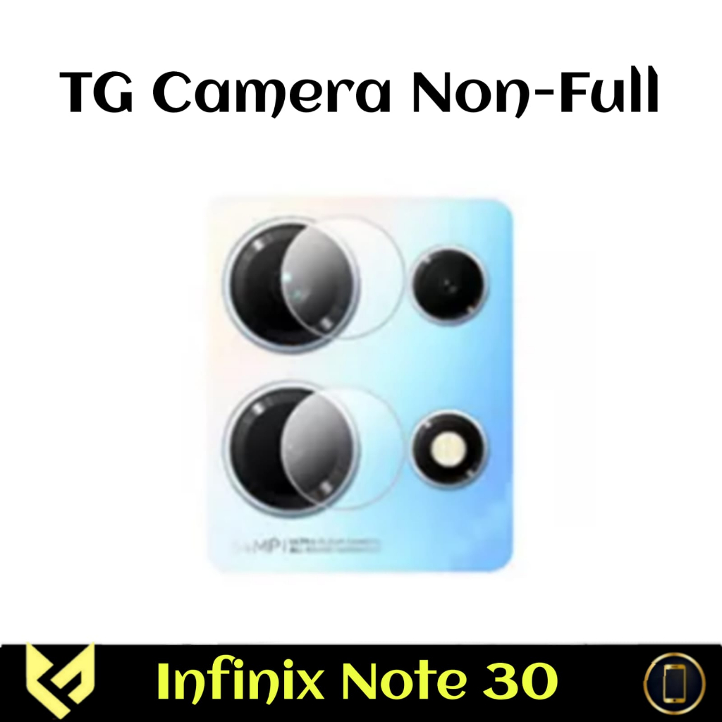 PROMO TG Camera For INFINIX NOTE 30 Anti Gores Camera Belakang Handphone