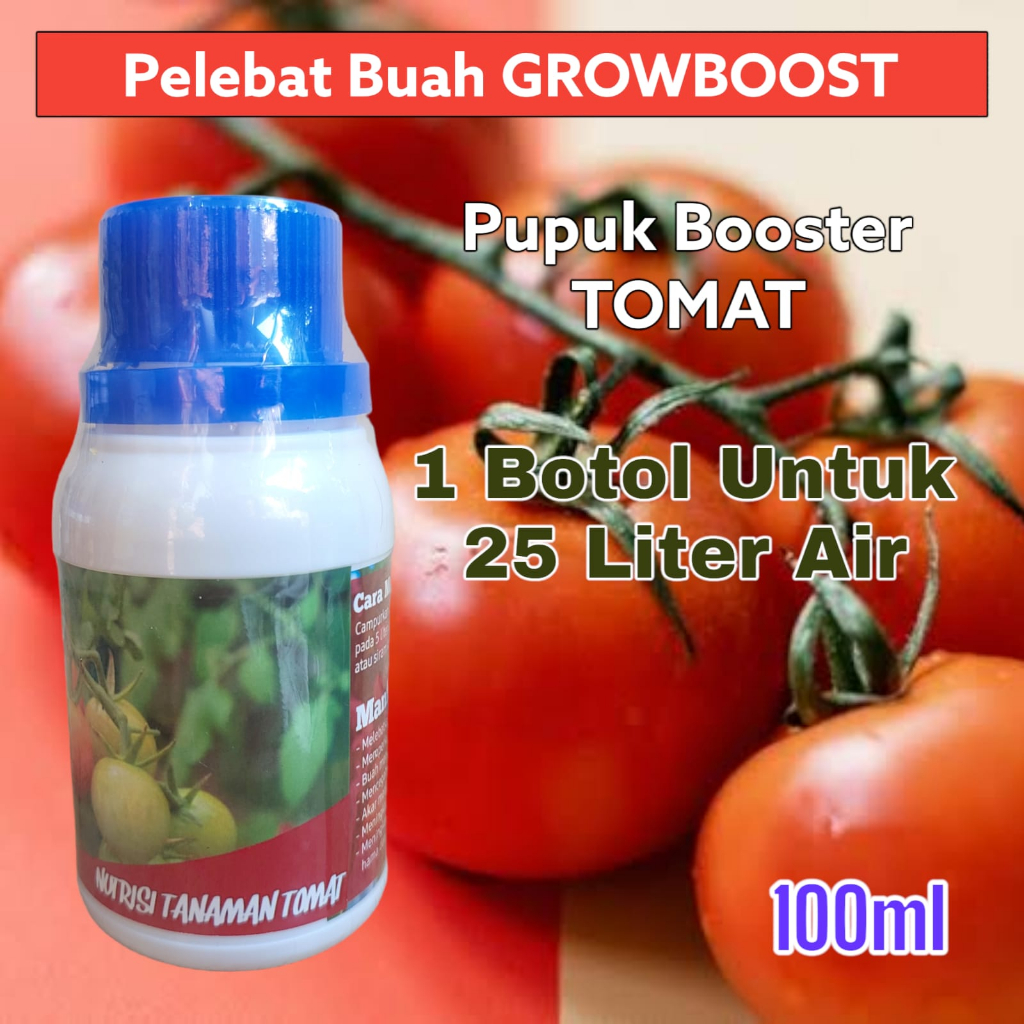 Pupuk Buah Tomat Premium Organik GrowBoost Buah Tomat 100ml