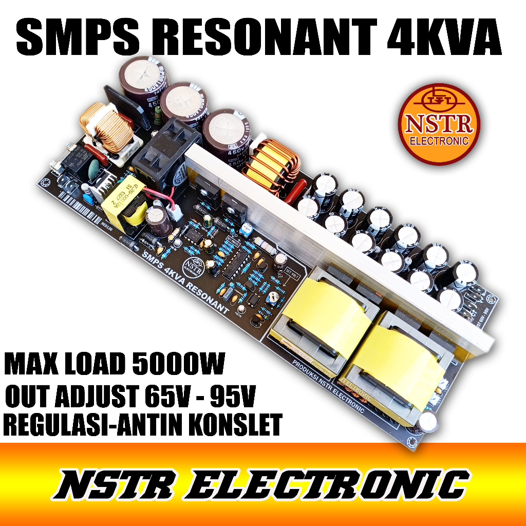 SMPS RESONANT 4KVA REGULASI ADJUST 65V- 95V