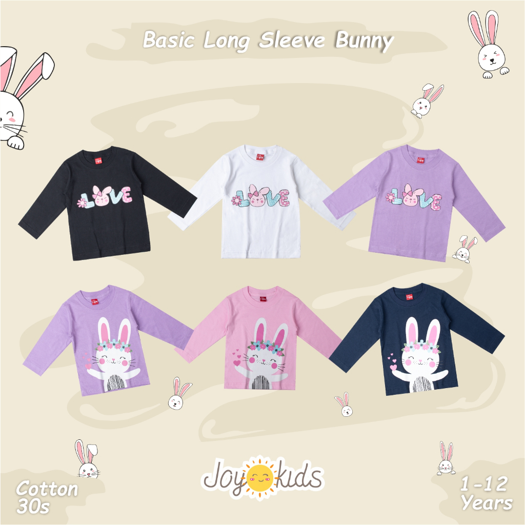 Joy Kids Kaos Atasan Anak Perempuan Lengan Panjang (longsleeve bunny) 1-12 Tahun