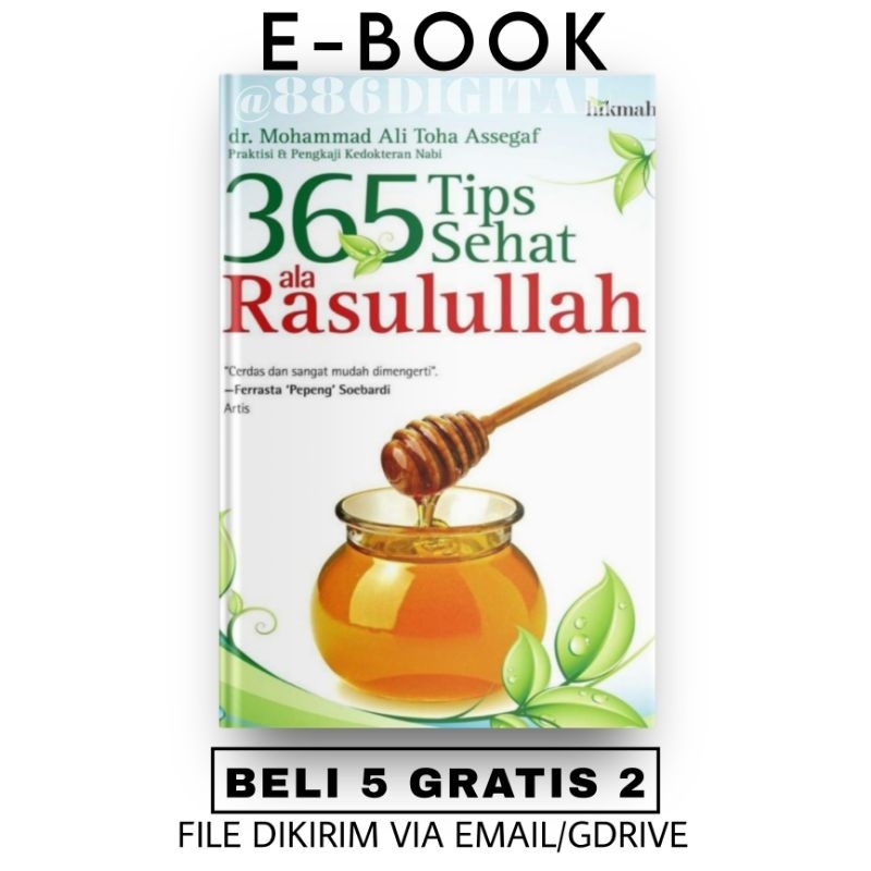 

[ID369] 365 Tips Sehat ala Rasulullah - dr. Muhammad Ali Toha Assegaf